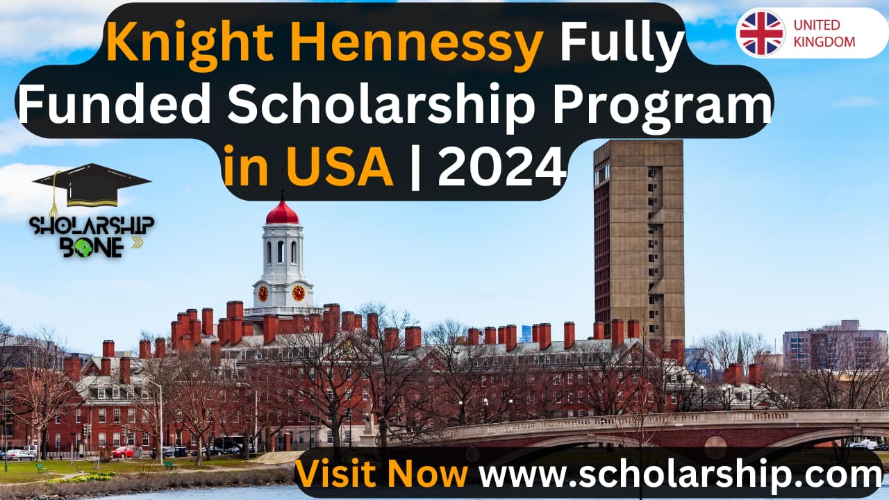 Knight Hennessy Scholarship program