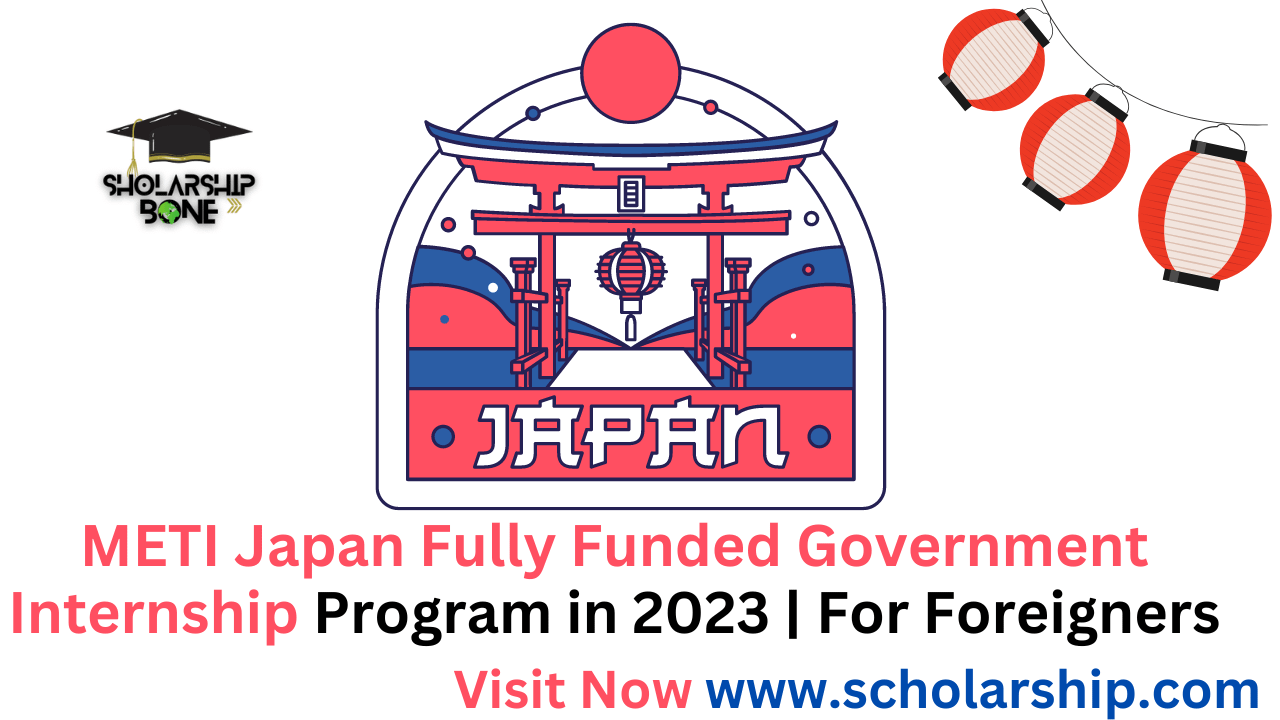 METI Japan Fully Funded Government Internship Program in 2023