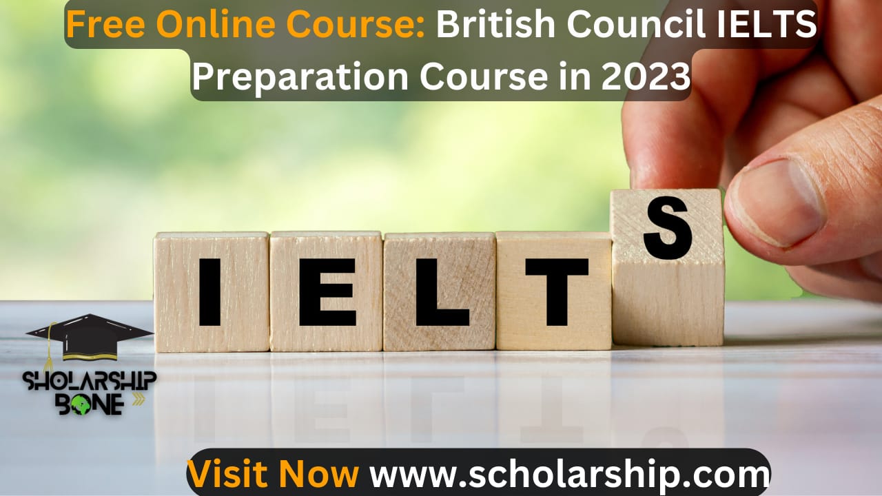 Free Online Course: British Council IELTS Preparation Course in 2023