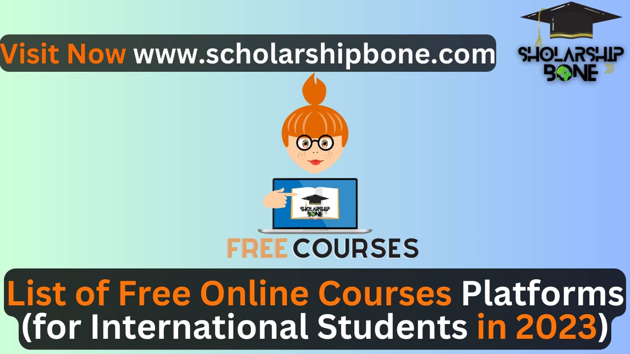 List of Free Online Courses Platforms (for International Students in 2023)