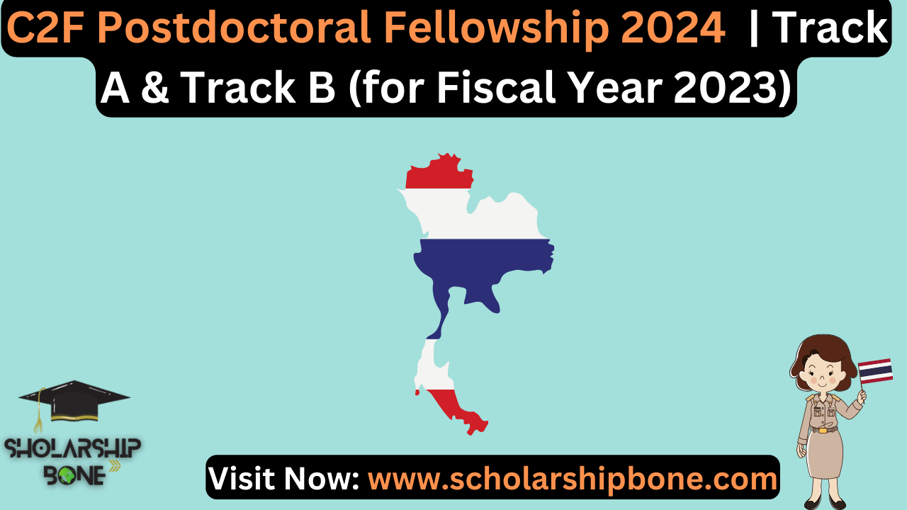 C2F Postdoctoral Fellowship 2024 | Track A & Track B (for Fiscal Year 2023)
