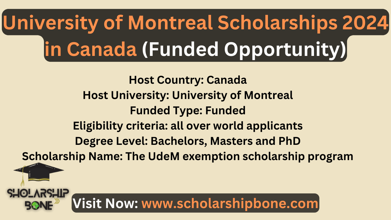 University of Montreal Scholarships 2024 in Canada (Funded Opportunity)
