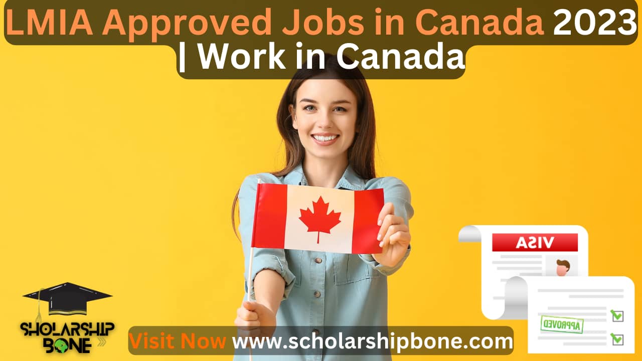 LMIA Approved Jobs in Canada 2023 | Work in Canada