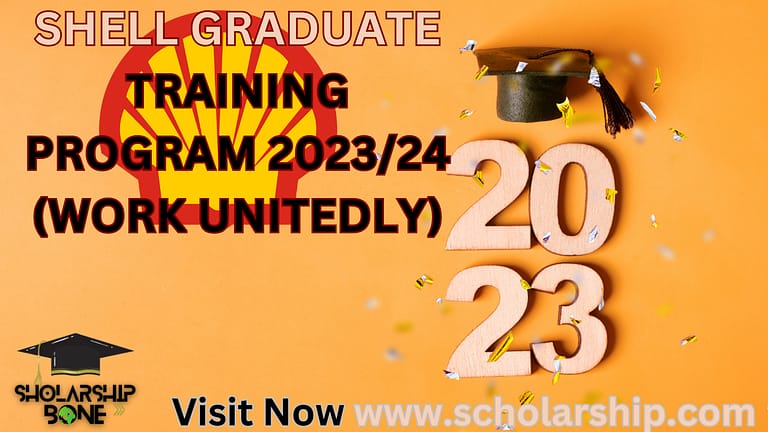 Shell Graduate Training Program 2023/24 (Work Globally) | Elite opportunity