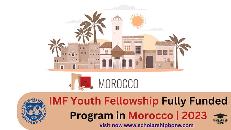 Fully Funded IMF Youth Fellowship Program in Morocco 2023