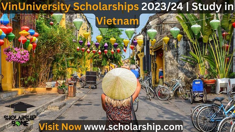 VinUniversity Scholarships 2023/24 | Study in Vietnam golden opportunity