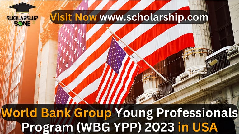 World Bank Group Young Professionals Program (WBG YPP) 2023 in USA
