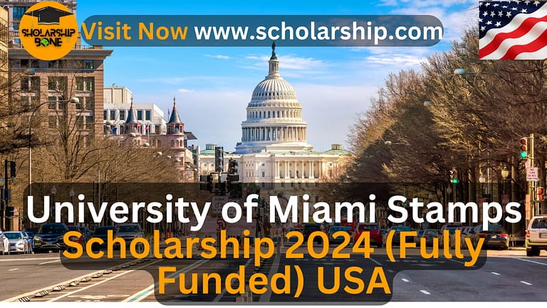 University of Miami Stamps Scholarship 2024 in USA (Fully Funded)|Elite Opportunity