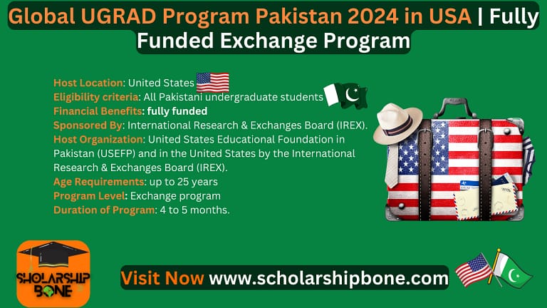 Global UGRAD Program Pakistan 2024 in USA | Fully Funded Exchange Program