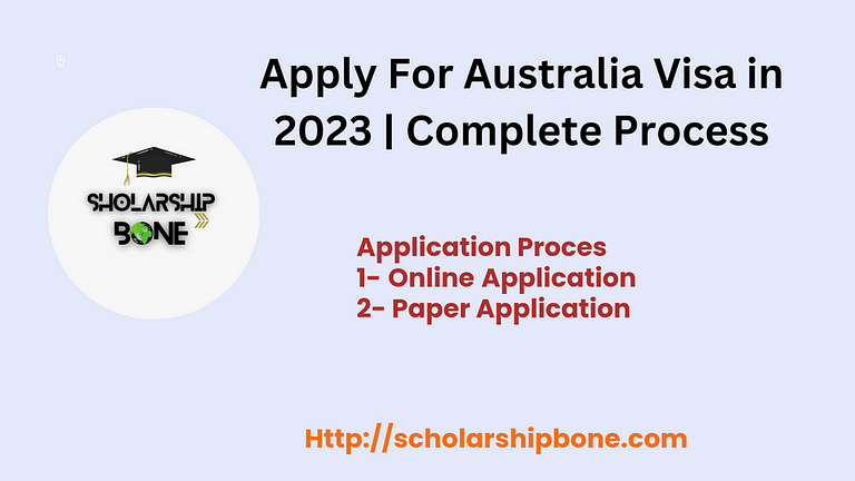 Apply for Australia Visa in 2023 | Complete Process
