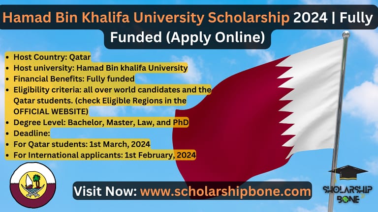 Hamad Bin Khalifa University Scholarship 2024 | Fully Funded (Apply Online)
