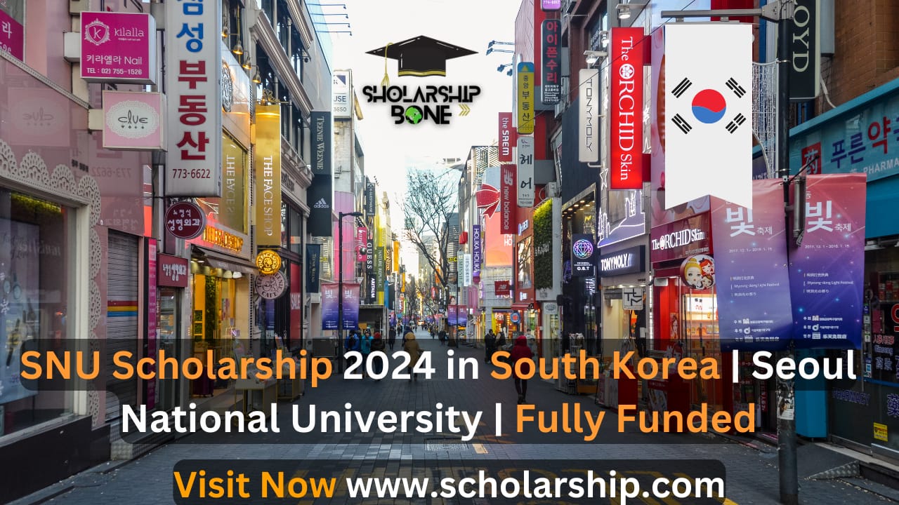 SNU Scholarship 2024 In South Korea Seoul National University Fully   Sale 36 