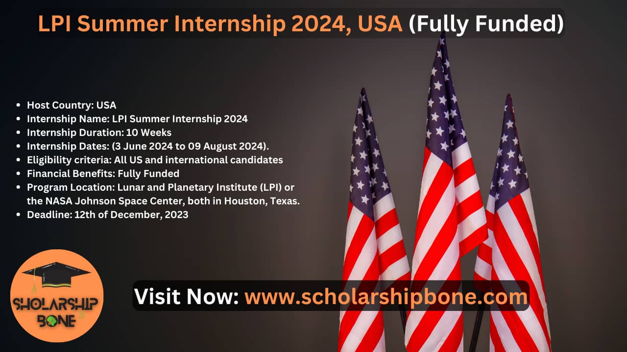 LPI Summer Internship 2024, USA (Fully Funded) Scholarshipbone